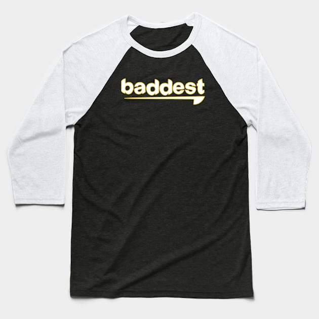 Baddest Boys and Girls Baseball T-Shirt by Apparel and Prints